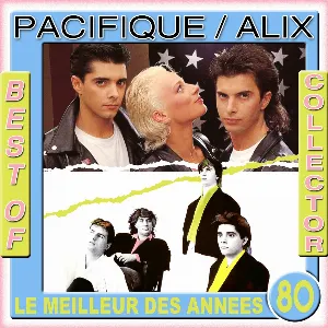 Pochette de Best of Collector (Le meilleur des années 80) de Pacifique