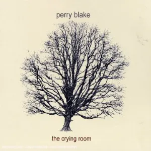 Pochette de The Crying Room de Perry Blake