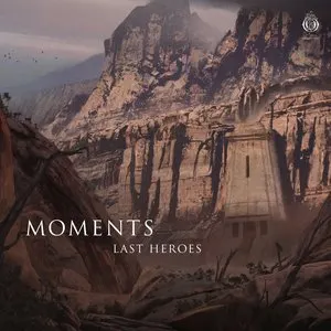 Pochette de Moments EP de Last Heroes