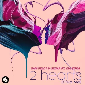 Pochette de 2 Hearts (club mix) de Sam Feldt - Sigma