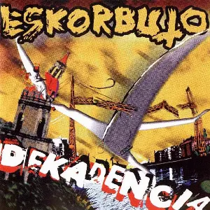 Pochette de Dekadencia de Eskorbuto