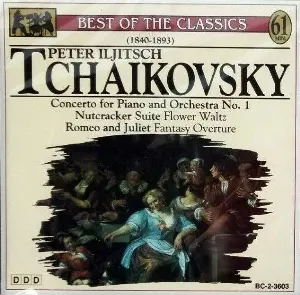 Pochette Best of the Classics - Peter Iljitsch Tchaikovsky