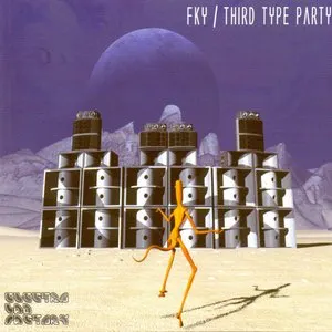Pochette de Third Type Party de FKY