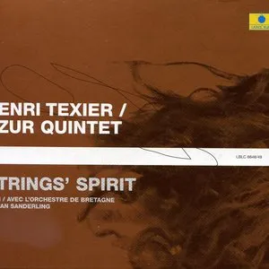 Pochette de Strings' Spirit de Henri Texier Azur Quintet