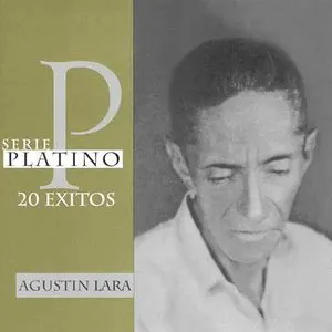 Pochette de Serie platino: 20 éxitos de Agustín Lara