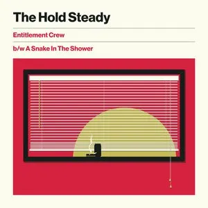Pochette de Entitlement Crew / A Snake in the Shower de The Hold Steady
