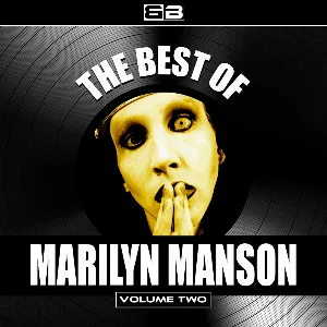Pochette The Best of Marilyn Manson, Vol. 2