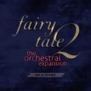 Pochette Fairytale 2: The orchestral expansion