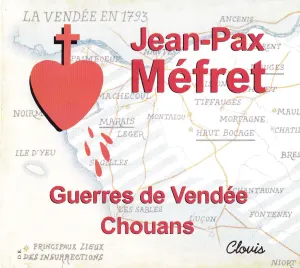 Pochette de Guerres de Vendée - Chouans de Jean-Pax Méfret