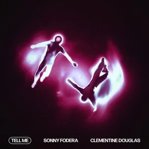 Pochette de Tell Me de Clementine Douglas - Sonny Fodera