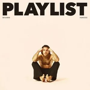 Pochette de Playlist de Benjamin Ingrosso