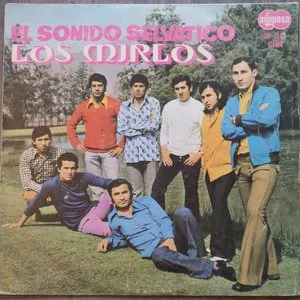 Pochette de El sonido selvático de Los Mirlos