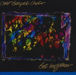 Pochette de Get Together de Oslo Gospel Choir