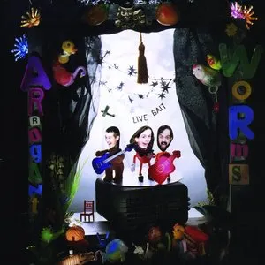 Pochette de Live Bait de The Arrogant Worms