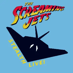 Pochette de Stealth de The Screaming Jets