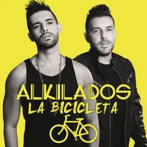 Pochette de La bicicleta de Alkilados