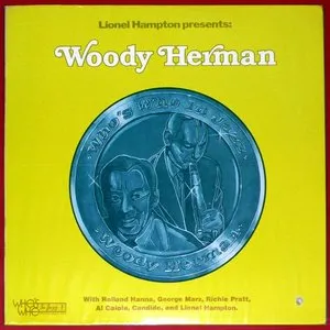 Pochette de Woody Herman presented by Lionel Hampton de George Mraz - Lionel Hampton - Woody Herman - “Sir” Roland Hanna
