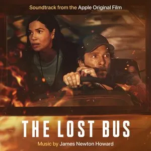 Pochette de The Lost Bus: Apple Original Film Soundtrack de James Newton Howard