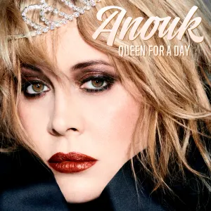Pochette de Queen for a Day de Anouk