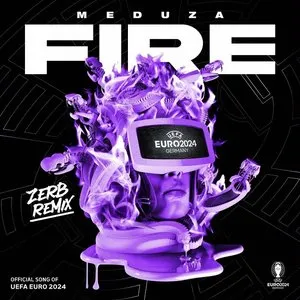 Pochette de Fire (Zerb Remix) de MEDUZA
