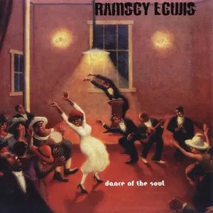 Pochette de Dance of the Soul de Ramsey Lewis
