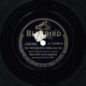 Pochette de The Woodpecker Song / Let's All Sing Together de Glenn Miller and His Orchestra