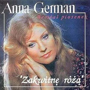 Pochette de Zakwitnę różą de Anna German