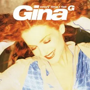 Pochette de Every Time I Fall de Gina G