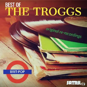 Pochette Best of The Troggs Original Re-recordings