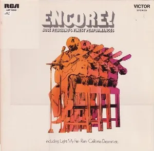 Pochette de Encore! José Feliciano's Finest Performances de José Feliciano