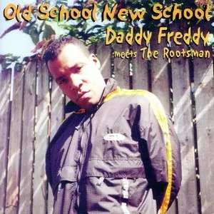 Pochette de Old School New School de The Rootsman