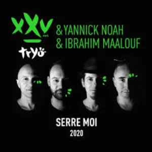 Pochette de Serre moi 2020 de Ibrahim Maalouf - Tryo - Yannick Noah