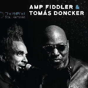 Pochette de The AMPlified Soul Remixes de Amp Fiddler