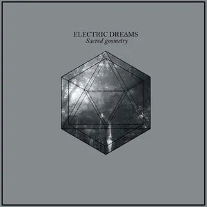 Pochette de Sacred Geometry de Electric Dreams