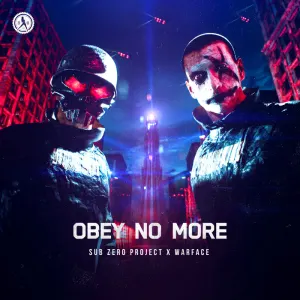Pochette de Obey No More de Sub Zero Project