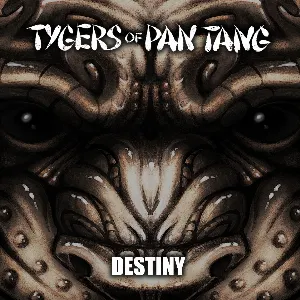 Pochette de Destiny de Tygers of Pan Tang