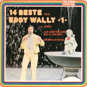 Pochette de 14 beste van Eddy Wally, •1• de Eddy Wally