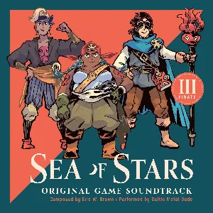 Pochette de Sea of Stars - Original Soundtrack (Disc III: Pirate) de Eric W. Brown