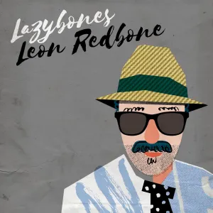 Pochette de Lazybones de Leon Redbone