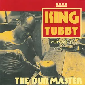 Pochette de The Dub Master, Volume 1 de King Tubby
