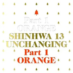 Pochette de UNCHANGING PART1 de SHINHWA