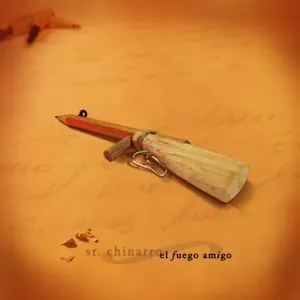 Pochette de El fuego amigo de Sr. Chinarro