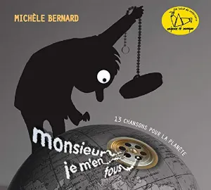 Pochette de Monsieur je m’en fous de Michèle Bernard