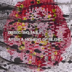 Pochette de After a Moment of Silence de Dissecting Table