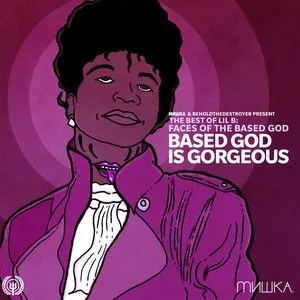Pochette de Faces of Lil B, Volume 4: Based God Is Gorgeous de Lil B