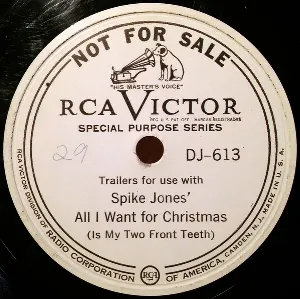 Pochette de Trailers for Use With Spike Jones' All I Want for Christmas (Is My Two Front Teeth) de Spike Jones and His City Slickers