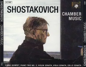Pochette Chamber Music: Piano Quintet / Piano Trio no. 2 / Violin Sonata / Viola Sonata / Cello Sonata