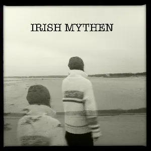 Pochette de Irish Mythen de Irish Mythen