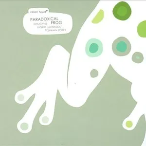 Pochette de Paradoxical Frog de Ingrid Laubrock