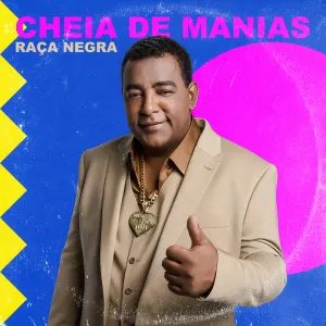 Pochette de Cheia de Manias de Raça Negra